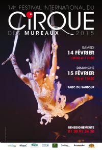 14e Edition du Festival International du Cirque des Mureaux. Du 14 au 15 février 2015 aux MUREAUX. Yvelines.  11H30